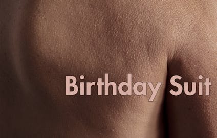 Birthday Suit