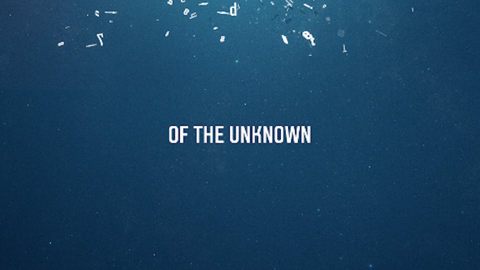 Of The Unknown