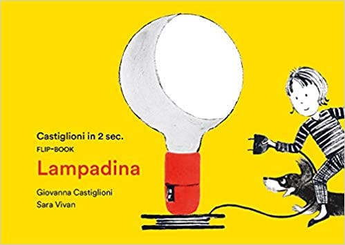 Giovanna Castiglioni, Sara Vivan, Lampadina, Corraini 2019