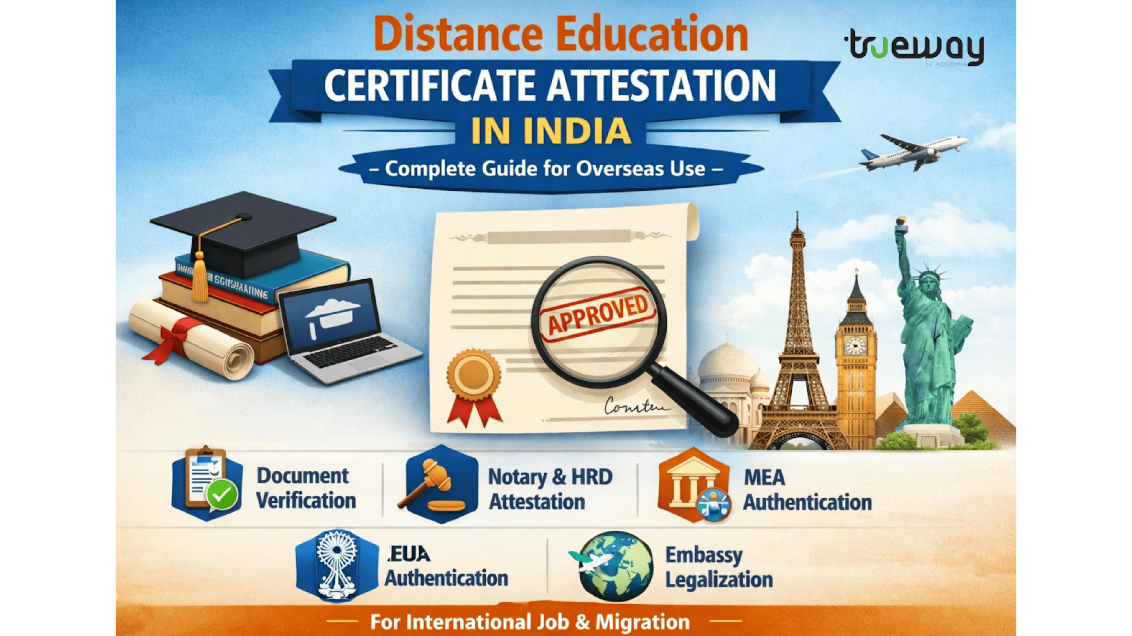 Distance Education Certificate Attestation in India