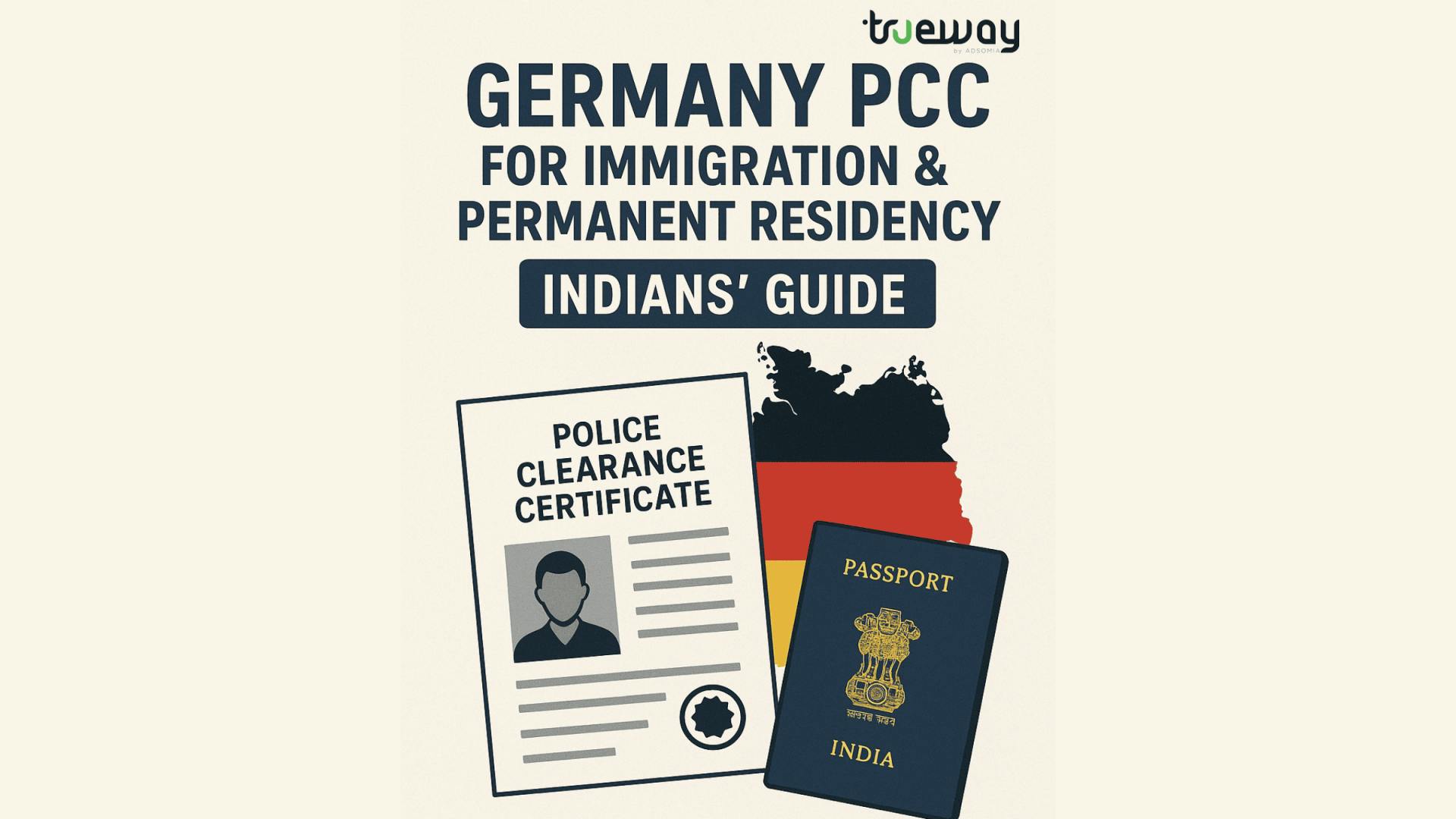 Germany PCC for Immigration & PR: Indian's Guide