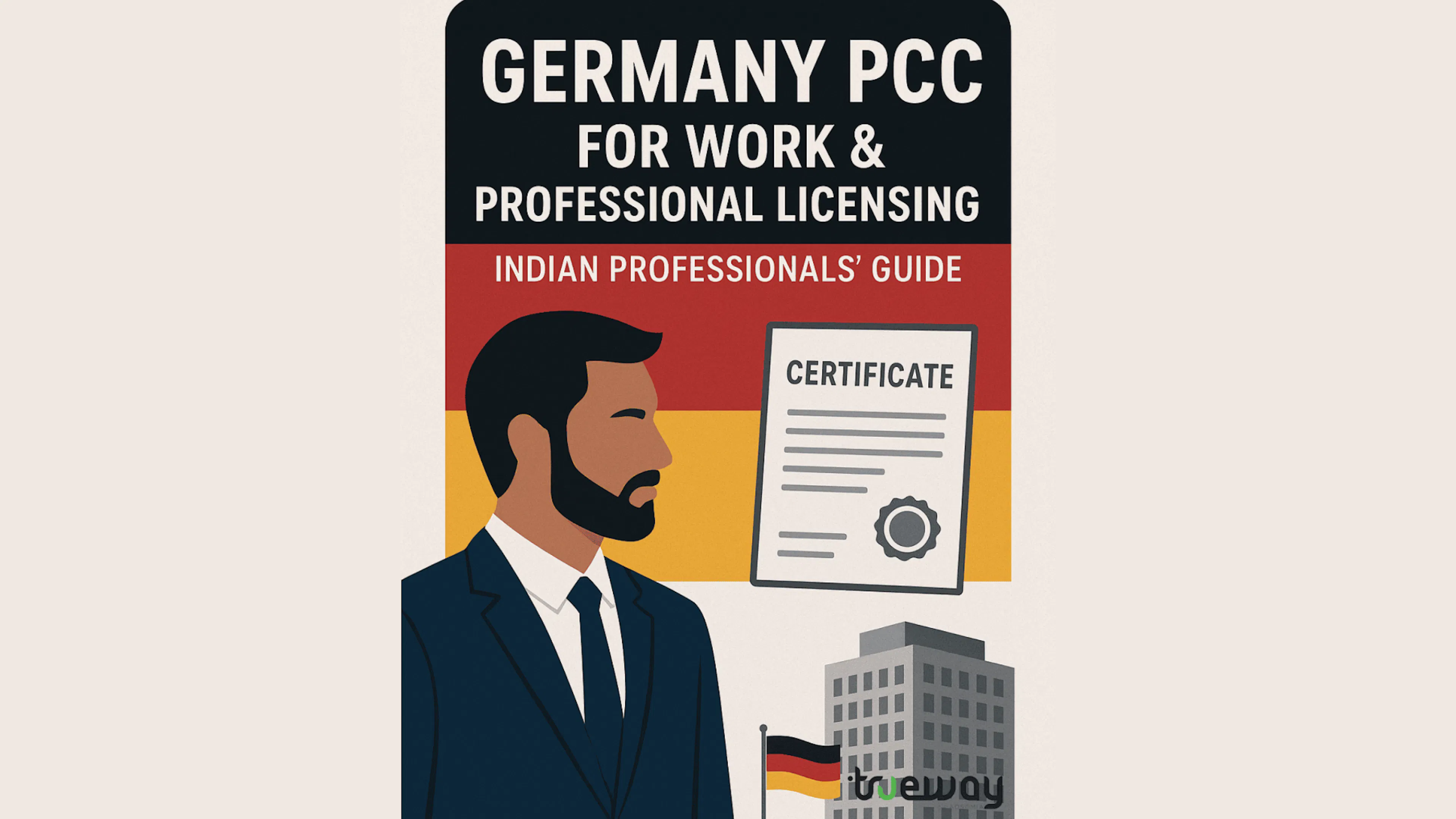 Germany PCC for Work & Professional Licensing; Indian Professionals  Guide