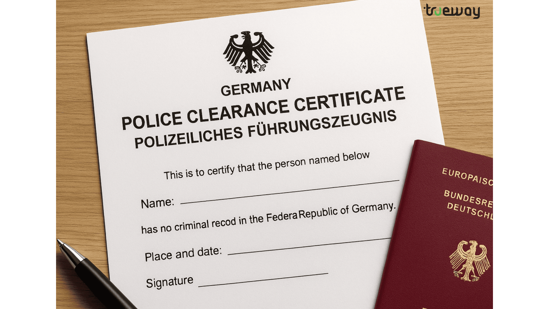 Germany Police Clearance Certificate (PCC) for Moving Abroad | Trueway