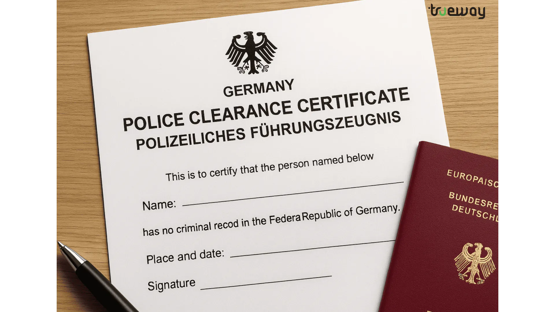 Germany Police Clearance Certificate (PCC) for Moving Abroad | Trueway