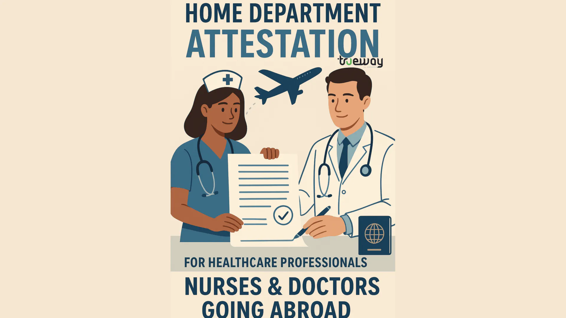 Home Department Attestation for Healthcare Professionals: Nurses & Doctors Going Abroad