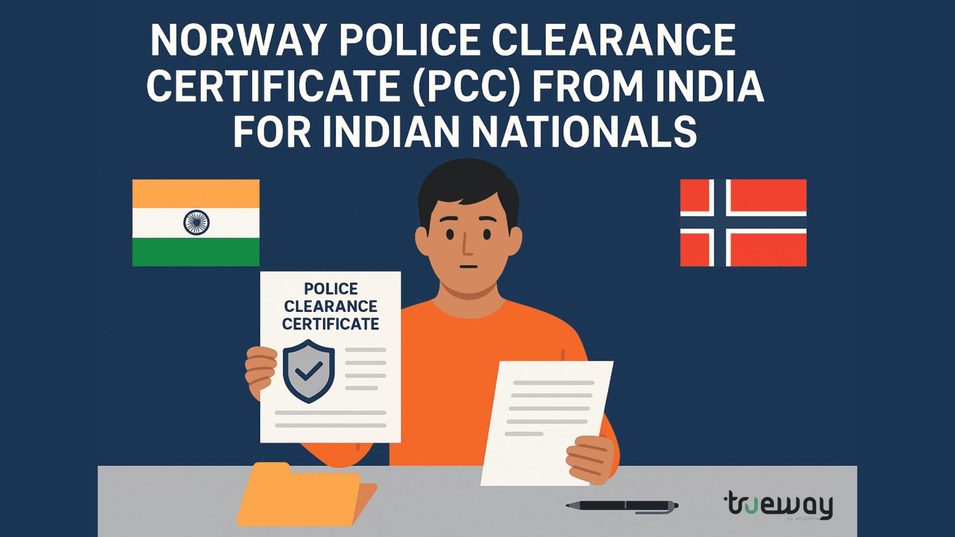 Norway PCC from India for Indian Nationals