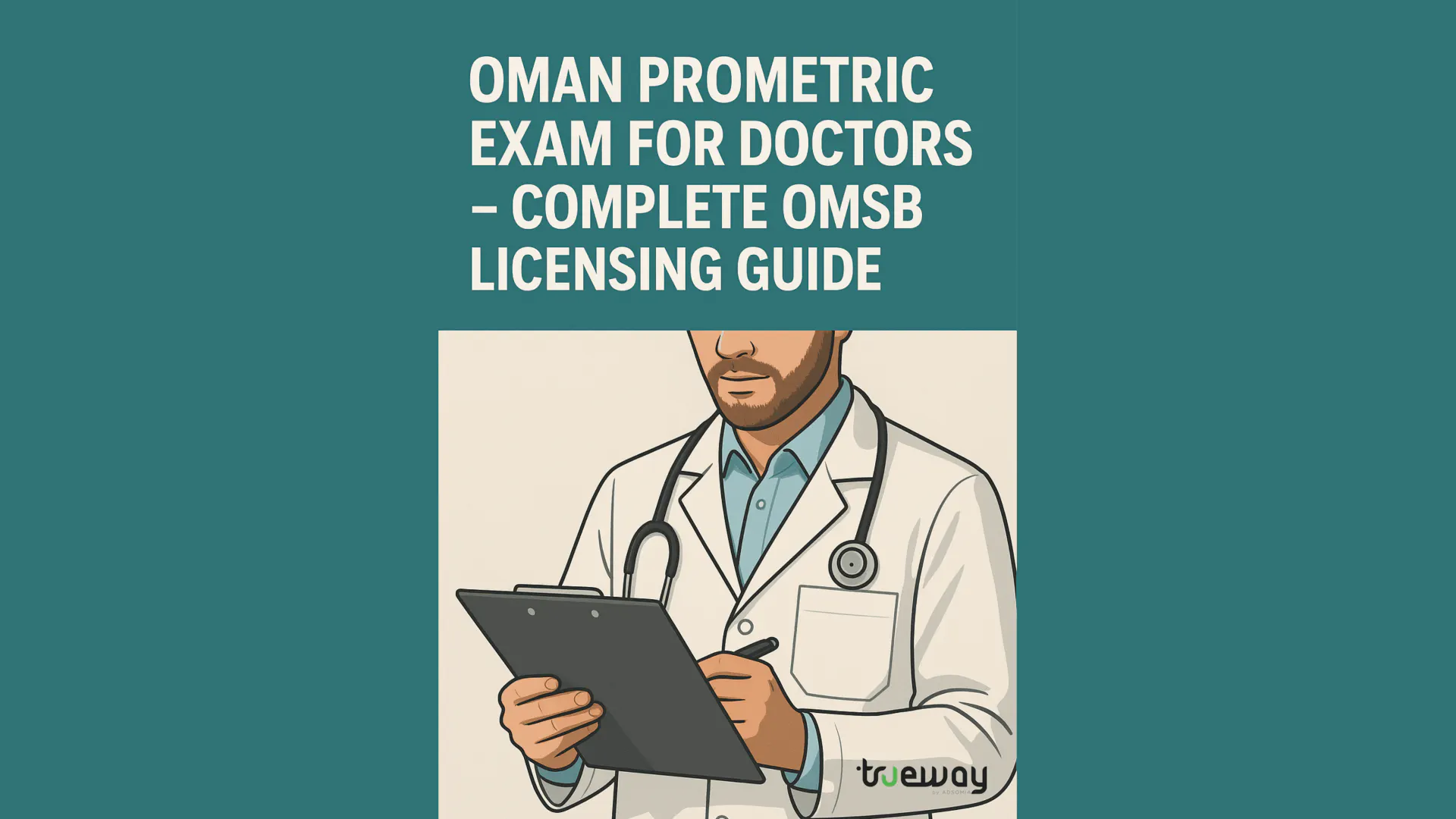 Oman Prometric Exam for Doctors – Complete OMSB Licensing Guide