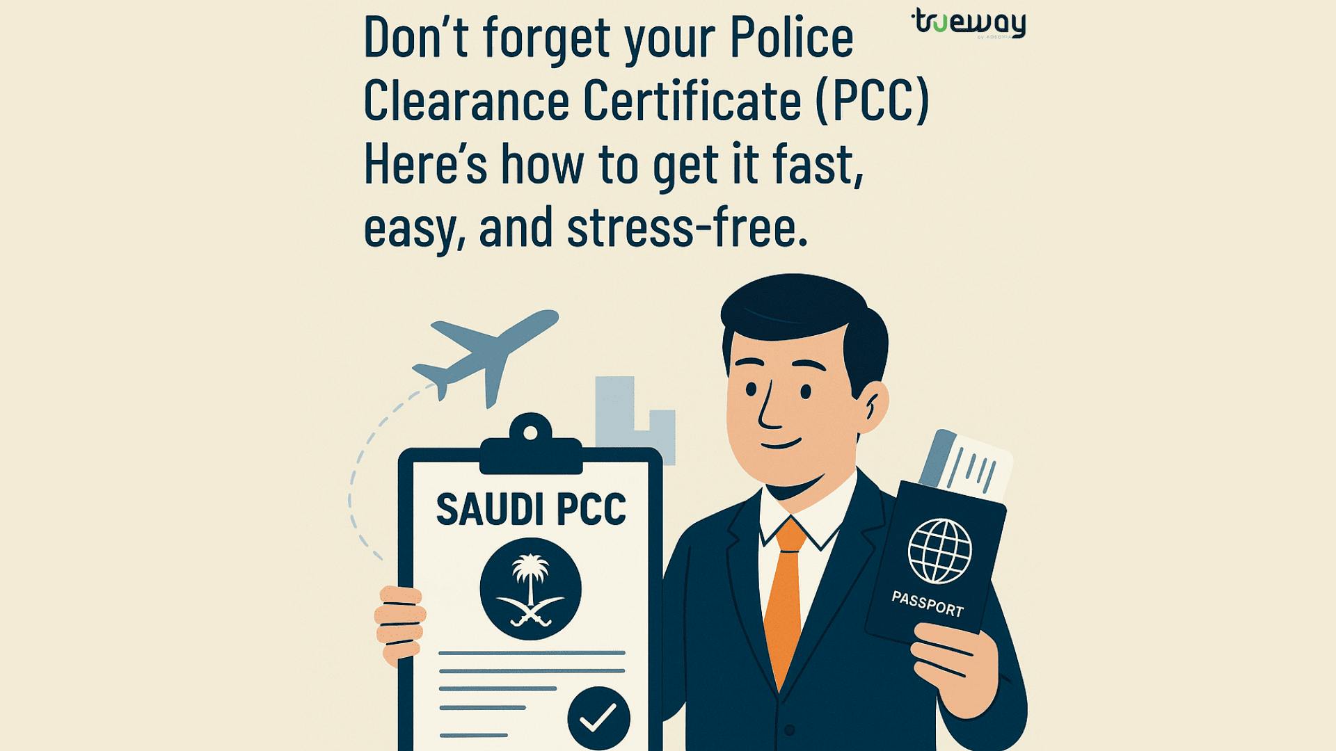 Working in Saudi Arabia? Got a Job in Another Country? Don't Forget Your Saudi PCC; Here's How to Get It Fast and Hassle-Free