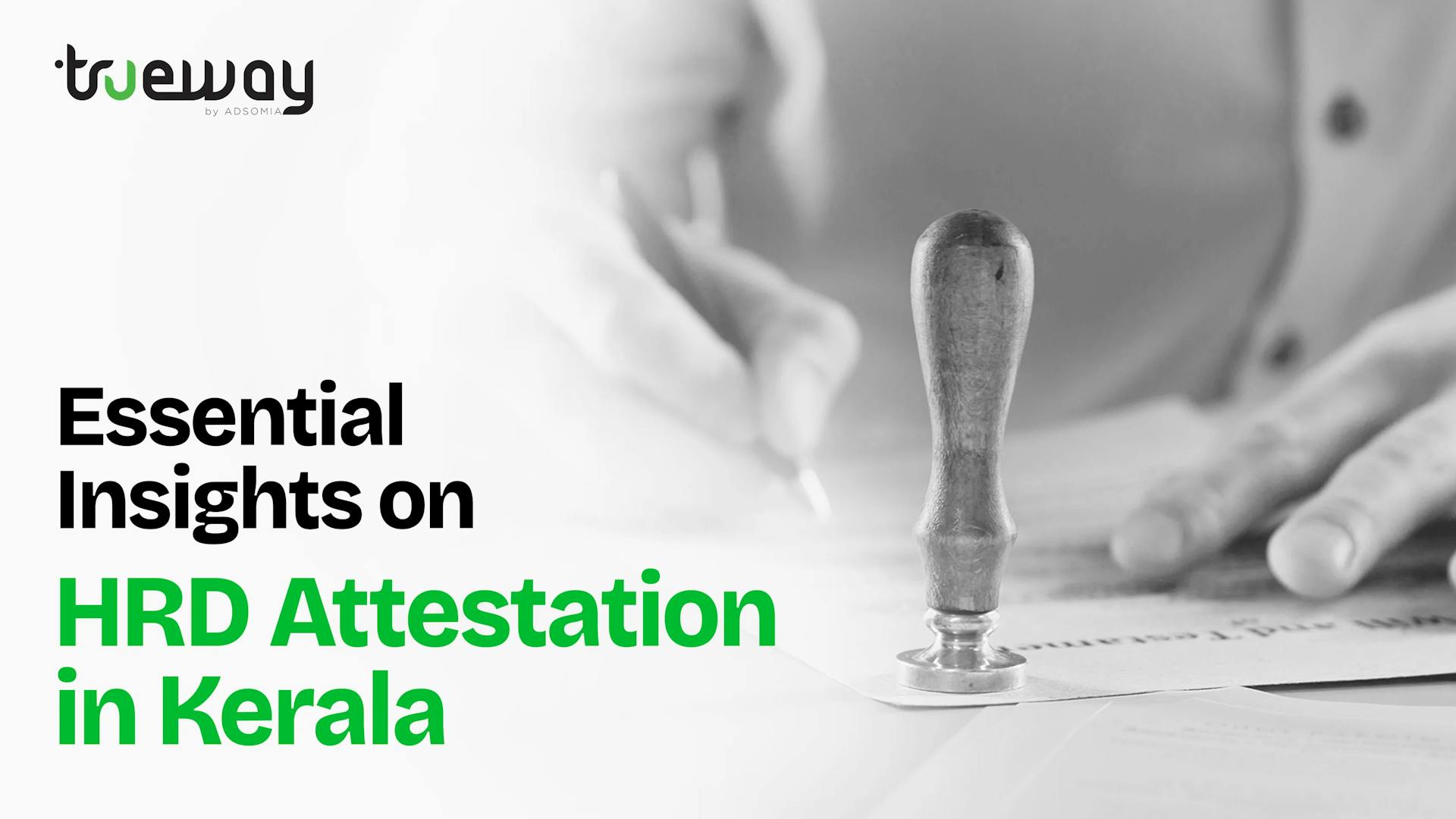 Things to know about HRD attestation in Kerala ?