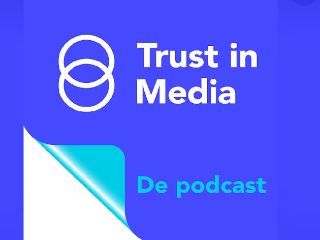 Podcastserie over vertrouwen in media