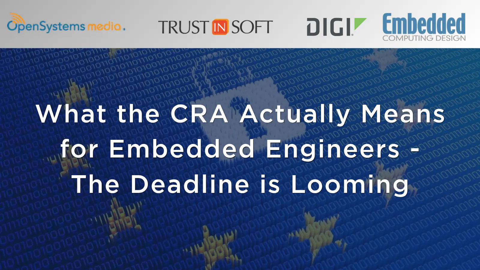 What the CRA Actually Means for Embedded Engineers - The Deadline is Looming