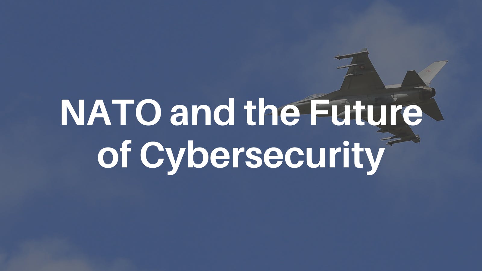 NATO and the Future of Cybersecurity