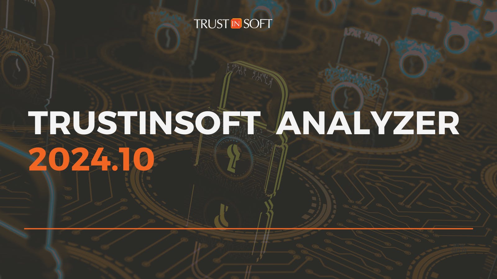 TrustInSoft Analyzer October Release 2024