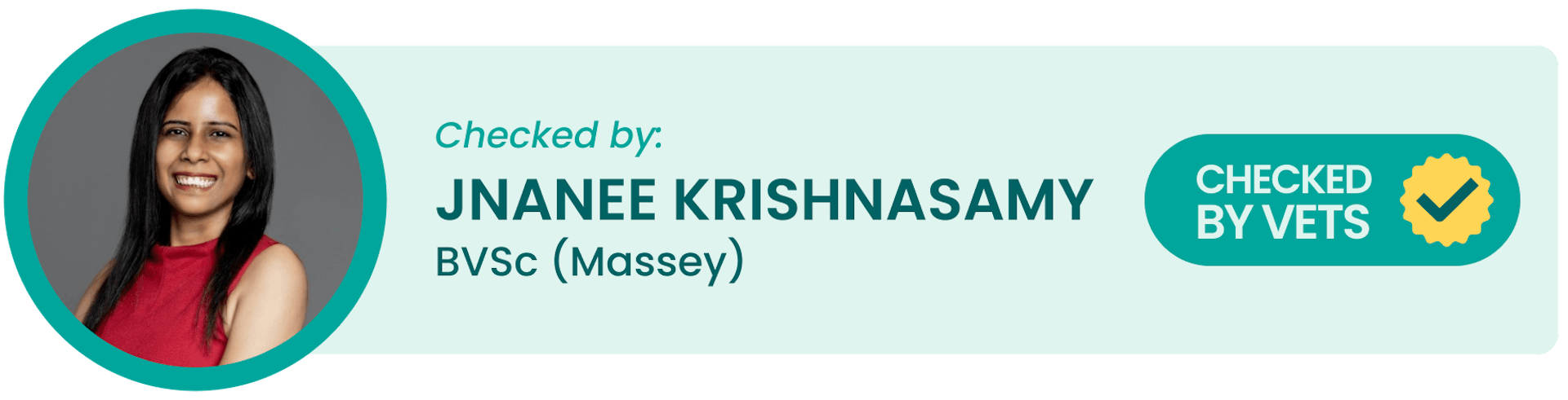 Checked by: Jnanee Krishnasamy, BVSc (Massey)