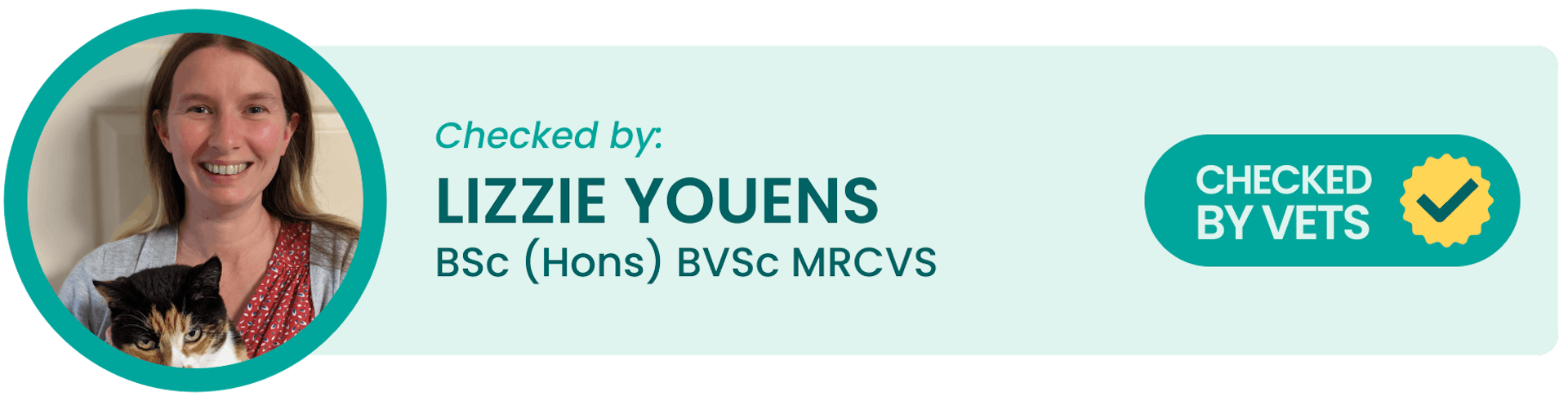 Checked by: Lizzie Youens BSc (Hons) BVSc MRCVS
