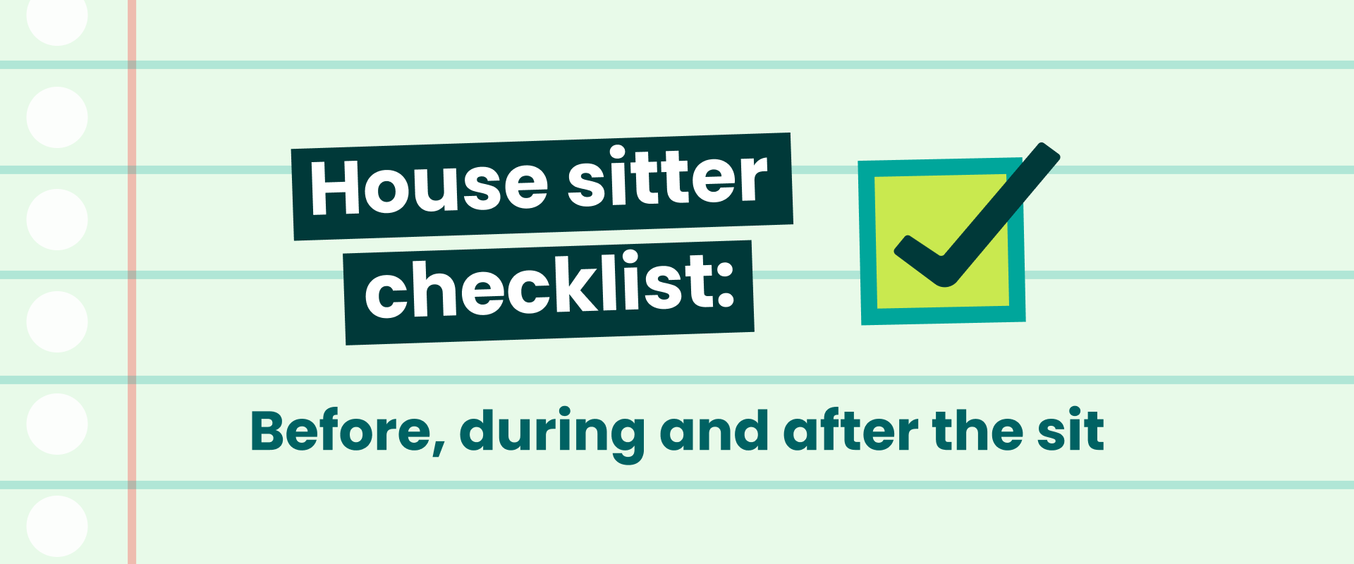 House Sitter Checklist | Downloadable Sitter Checklist | TrustedHousesitters.com for Free Printable House Sitter Template