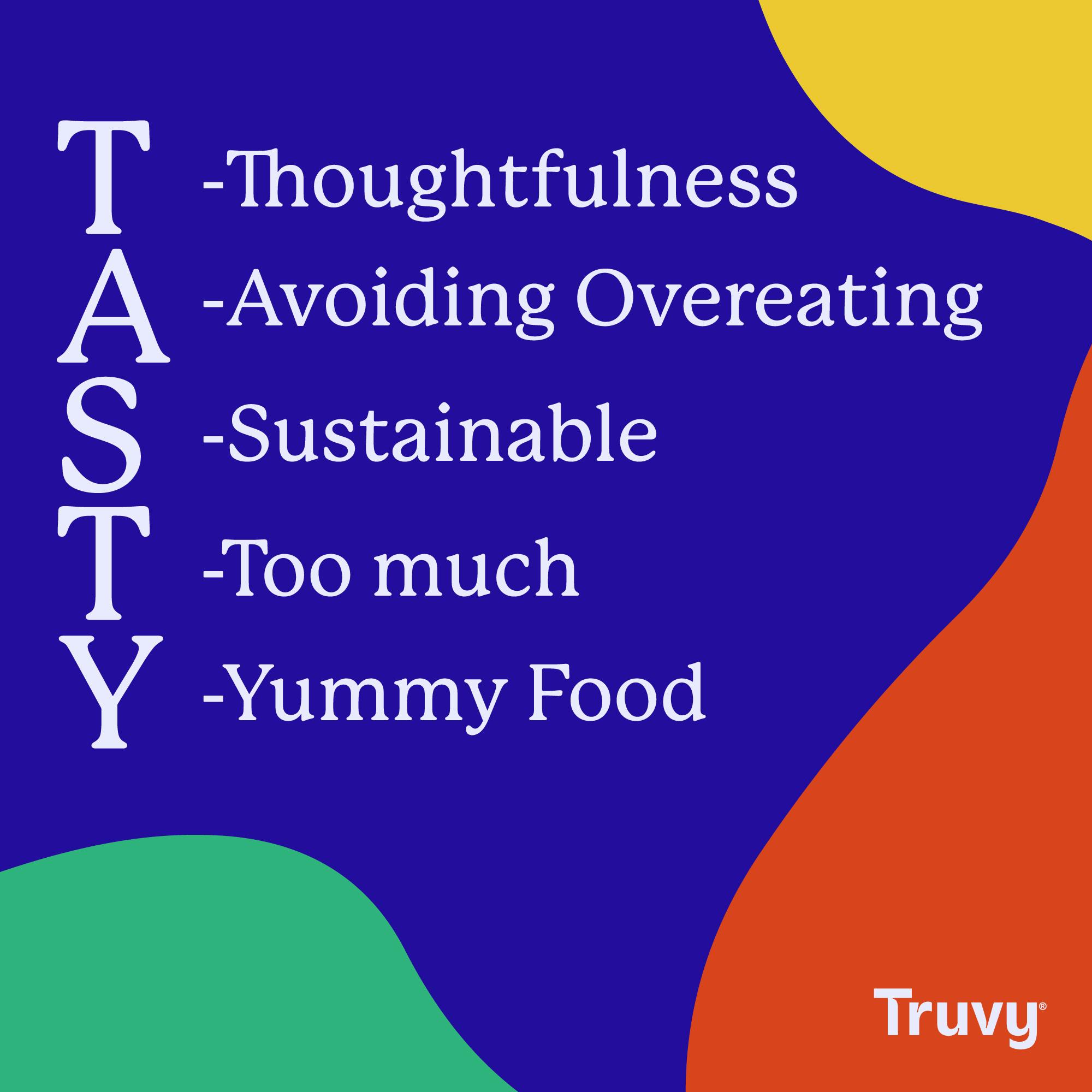 Graphic for the TASTY acronym. 