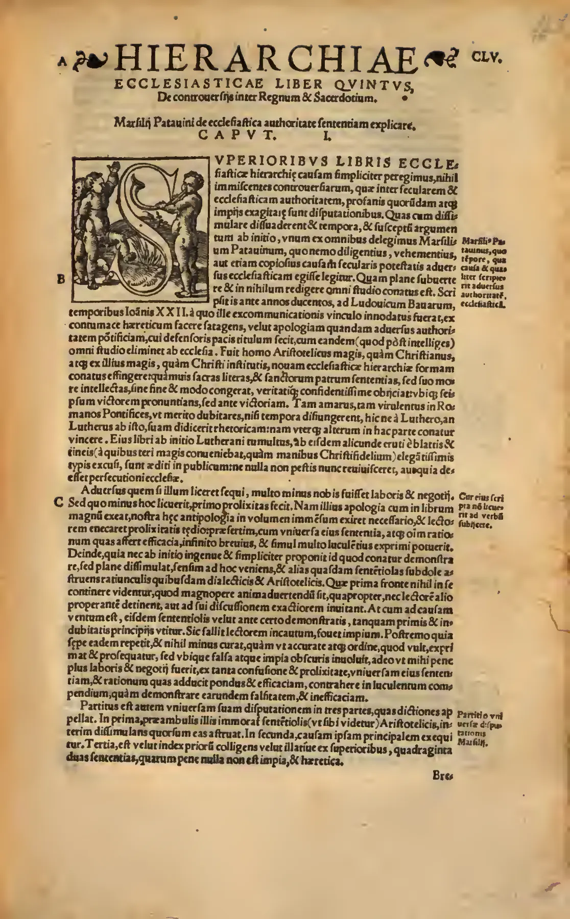 The opening of Book V, “De controuersijs inter Regnum & Sacerdotium,” beneath a large historiated initial of armed figures suited to its combative register. Here Pighius begins the genealogy linking Marsilius of Padua, “homo Aristotelicus magis, quàm Christianus,” to Lutheran rhetoric.