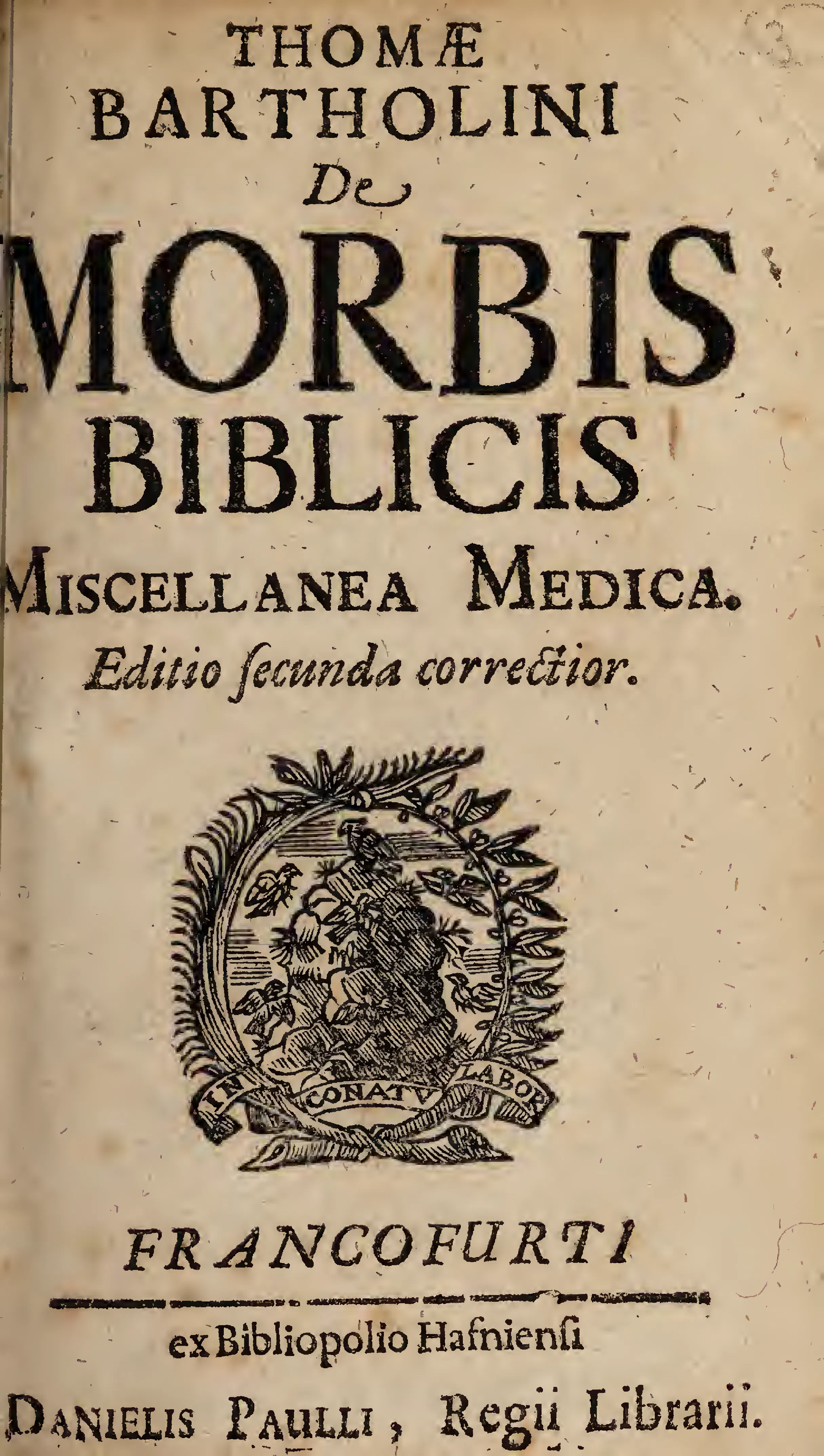 The title page of Bartholin's *De morbis biblicis* identifies the work not as a systematic pathology but as "Miscellanea medica."