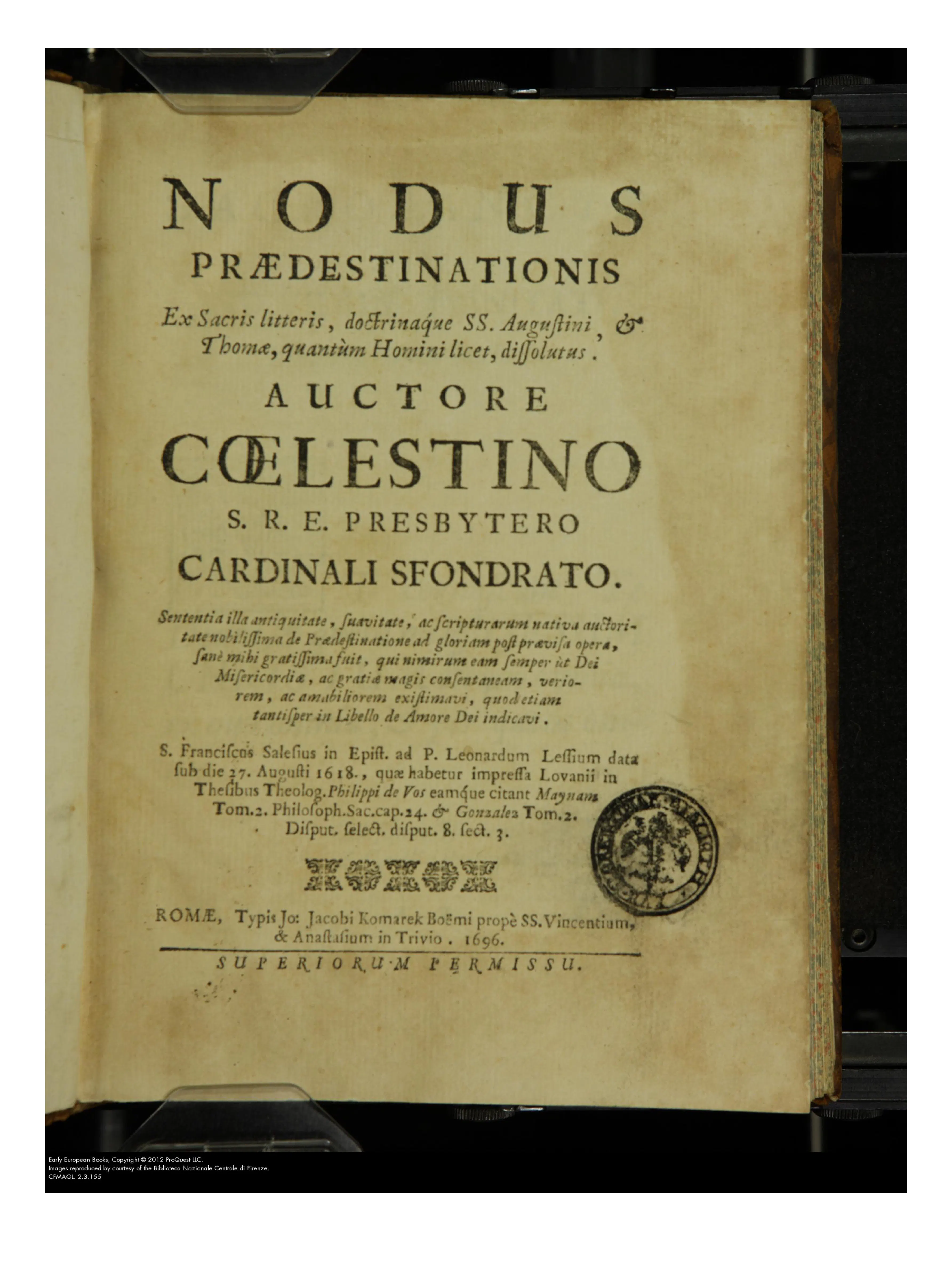 On the Roman 1696 title page, the limiting phrase quantum Homini licet, dissolutus sits above a Francis de Sales epigraph commending a predestination "opinion" for antiquity, sweetness and scriptural authority. Before the argument begins, the book's contested school alignment is placed under a canonised voice.