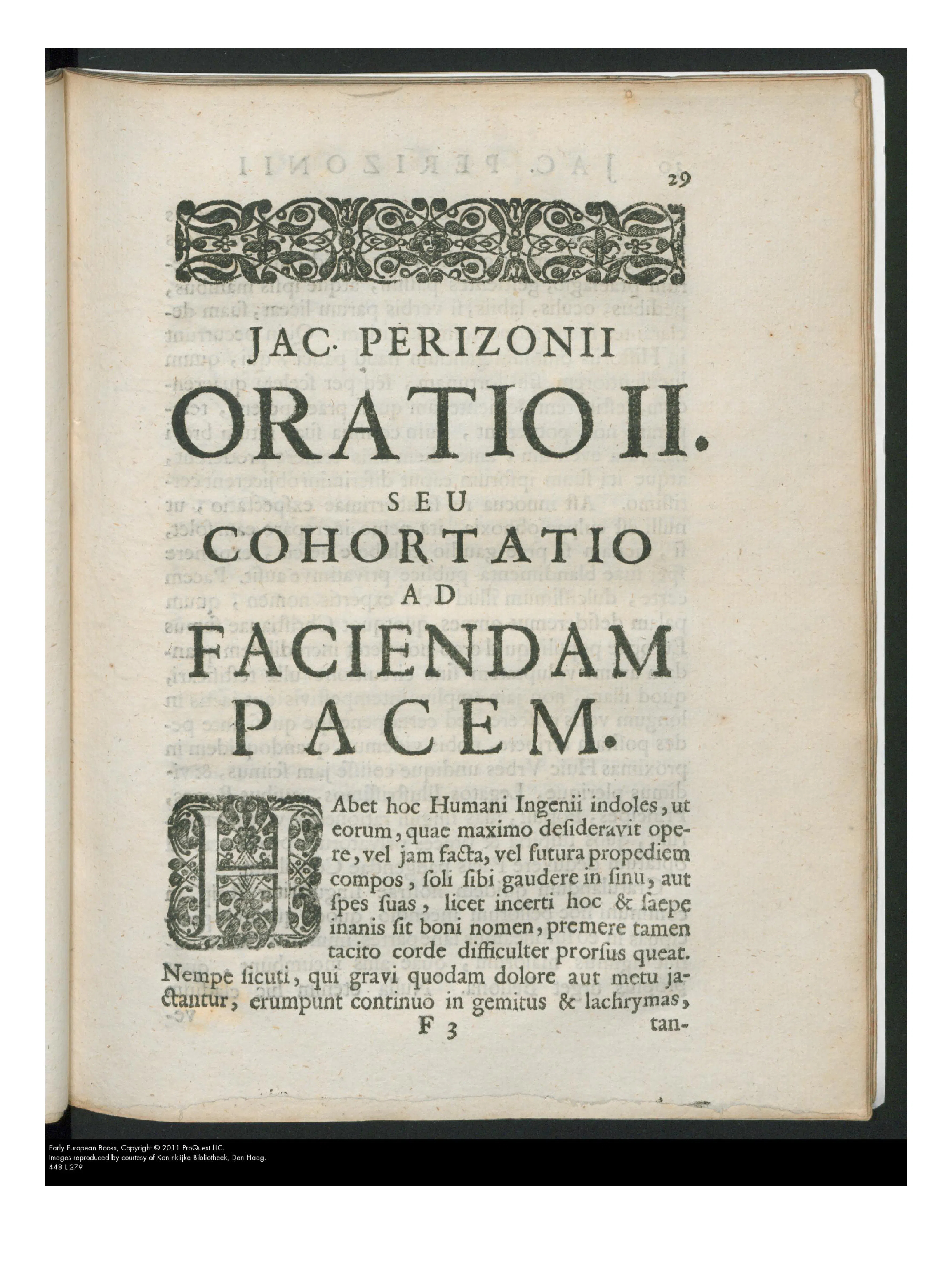 The decorated opening of the second oration, headed “COHORTATIO AD FACIENDAM PACEM,” with its ornamental headpiece and historiated initial. Here the work turns from thanksgiving to exhortation, treating peace not as the aftermath of victory but as a cause requiring learned persuasion.