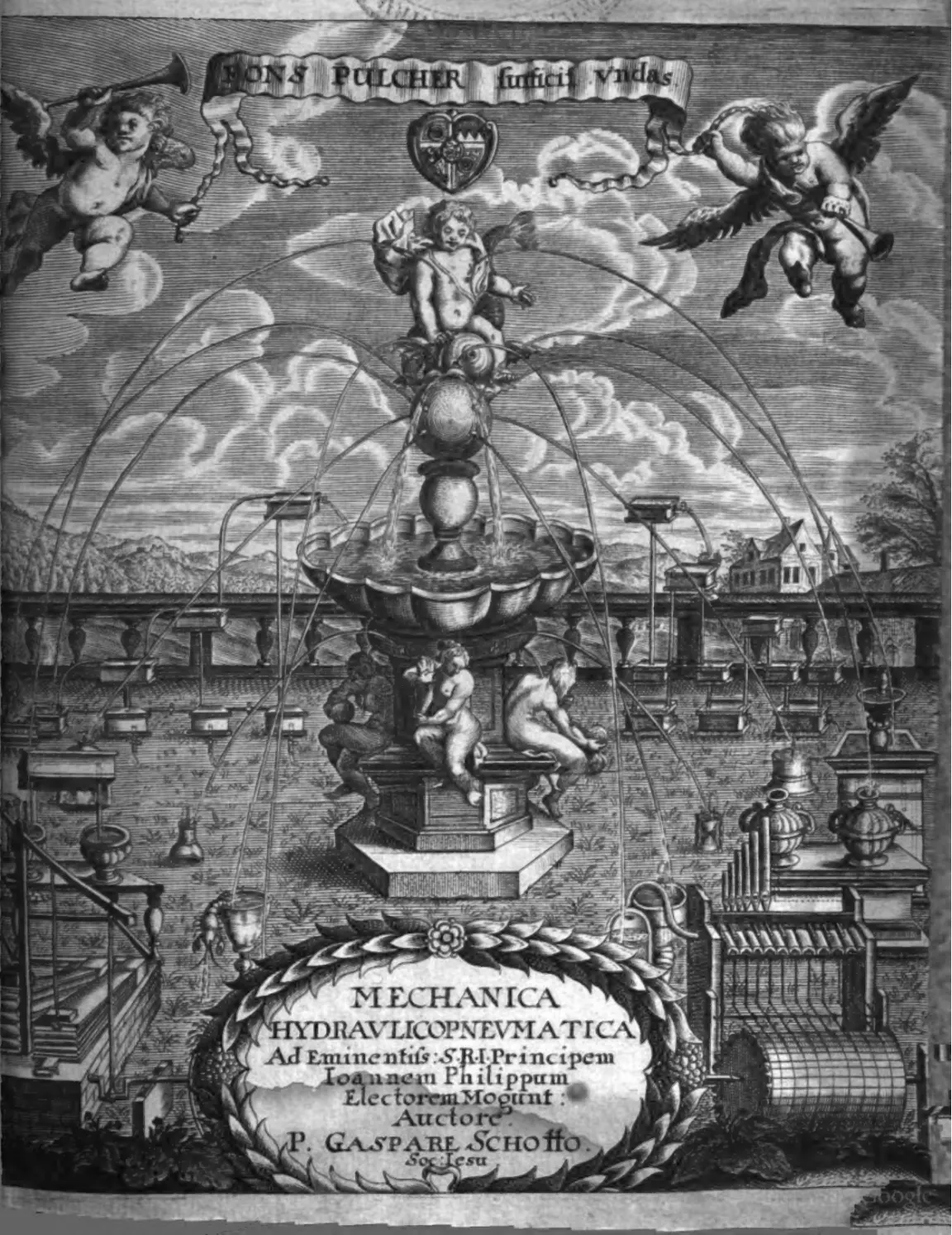 The engraved frontispiece turns Schönborn patronage into hydraulics. Beneath the motto “FONS PULCHER sufficii vndas,” a fountain, heraldic device, and an array of pumps, vessels, pipes, and cylinders make the dedicatee’s “beautiful spring” the source of mechanical knowledge, compressing dedication, Jesuit authorship, and practical demonstration into one visual prologue.