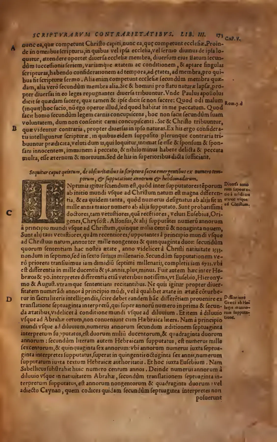 The opening of Book III, Chapter Five, where a decorated initial marks Driedo's turn to obscurities arising from the counting of times, years and weeks. Setting rival reckonings beside the 1533 dateline and the Septuagint–Hebrew divergence, the page treats chronology as a problem of textual transmission, not antiquarian curiosity.