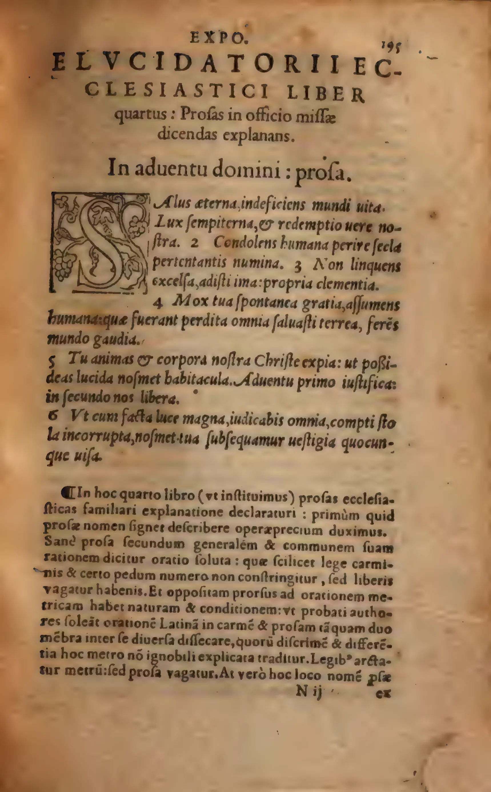 The opening of Book IV turns the Elucidatorium toward the Mass proses with a large vine-filled initial and a printed heading framing the section as an explanation of what is to be sung in the office.