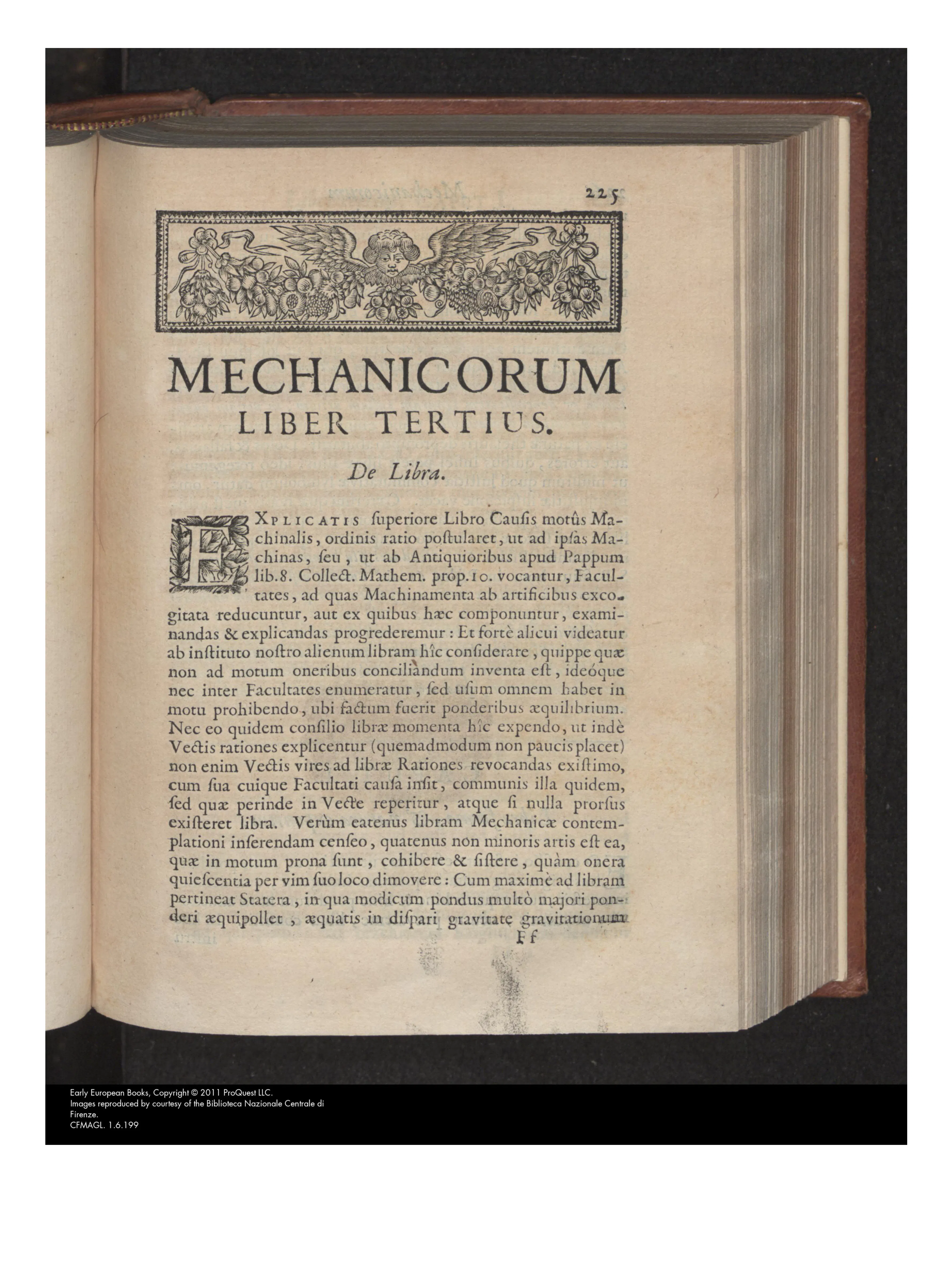 The opening page of Book III, “De Libra,” announces a major turn with its elaborate woodcut headpiece, display title, and decorated initial, giving the science of balance the ceremonial status of a new faculty within Casati’s mechanics. Its printed opening frames equilibrium not merely as a problem of weights but as a discipline of judgment, preparing the patristic and moral reading of the inner *statera* that makes the balance an emblem of right discernment.