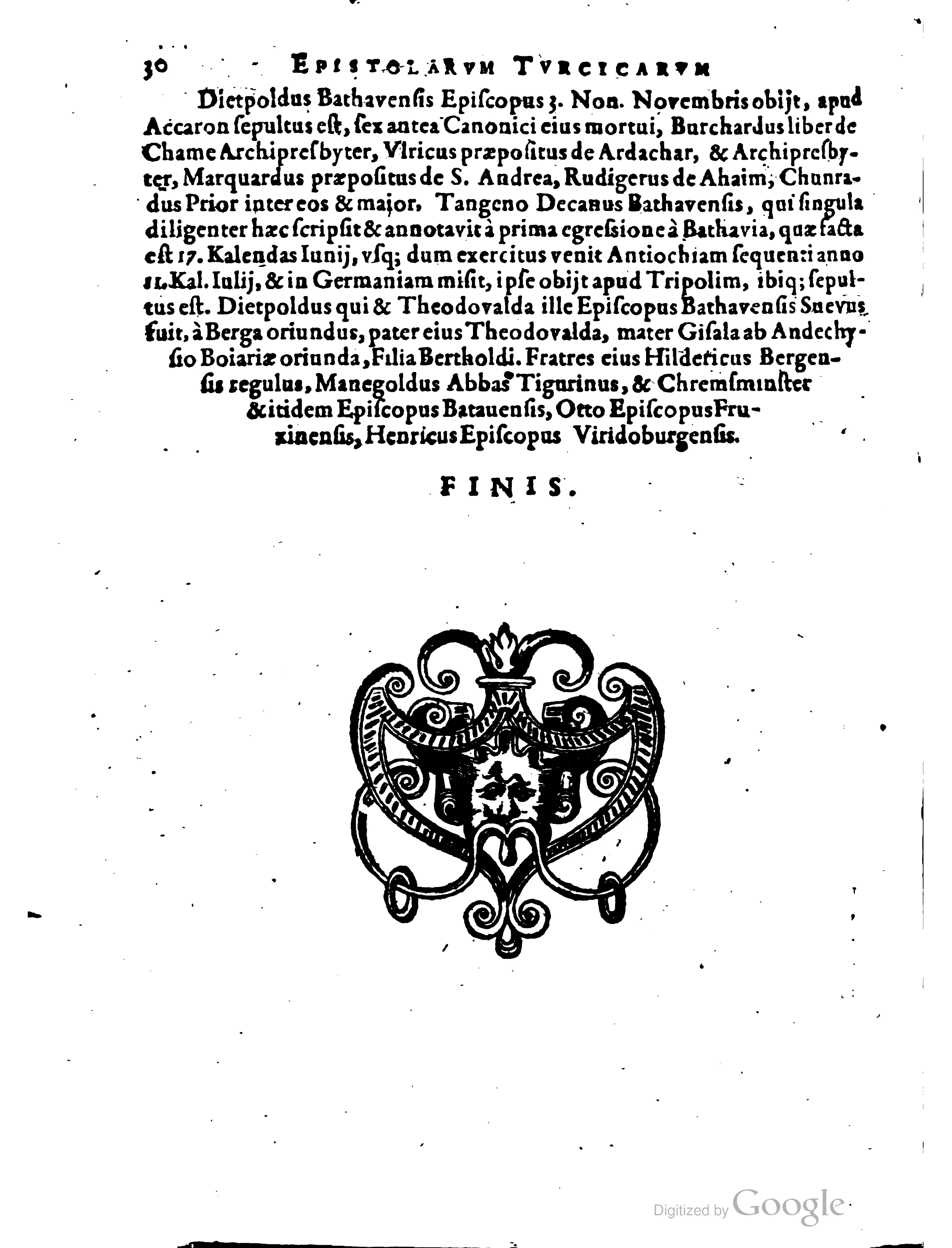 The final leaf of the appended Expeditio Asiatica turns its ending into a warrant of transmission: before the emphatic "FINIS," the obituary notice for Bishop Dietpoldus and the Passau canons culminates in the claim that Tangeno, dean of Passau, wrote and annotated the account from the expedition's departure.