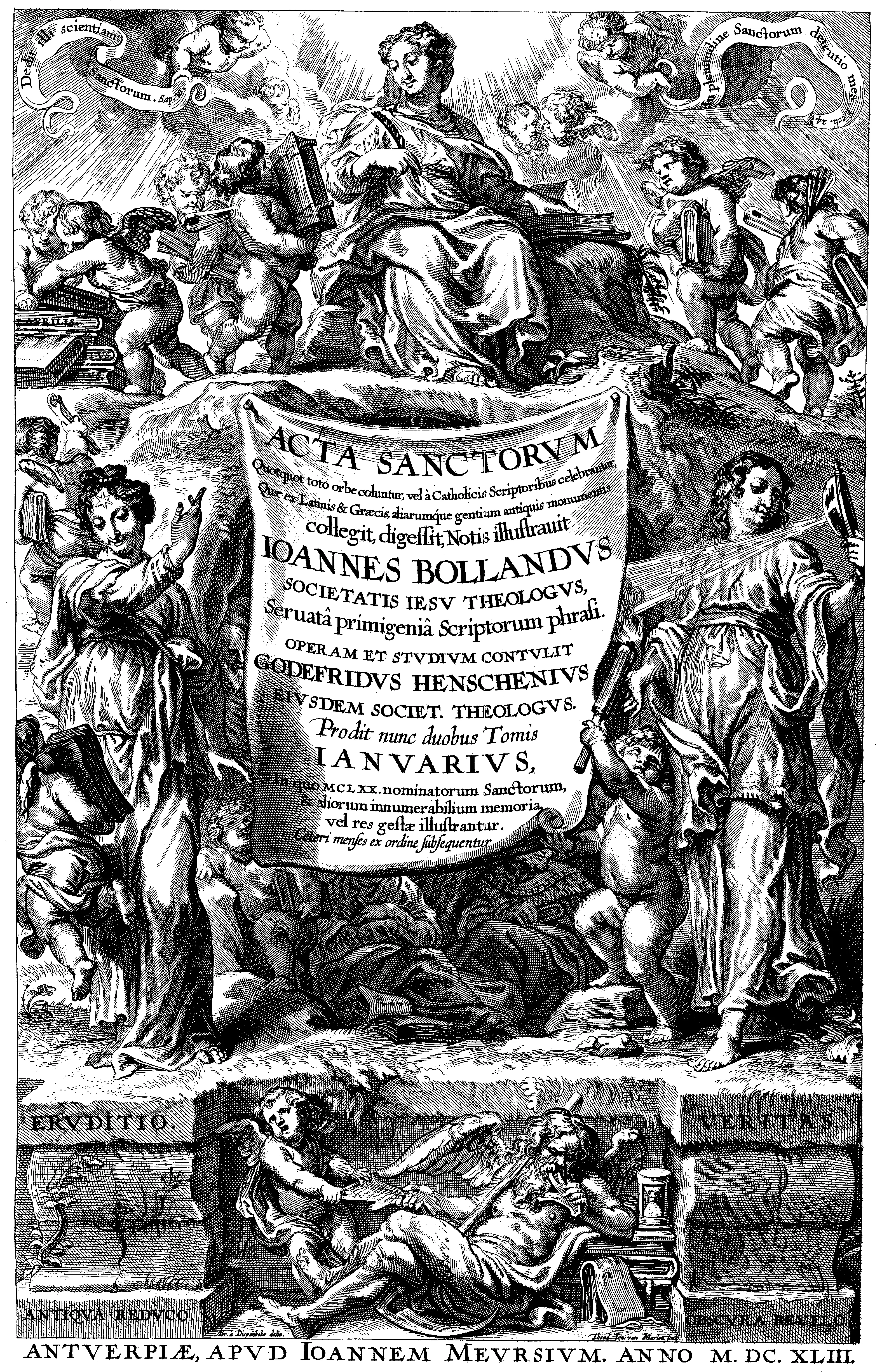 The 1643 January volume of the Acta Sanctorum announces a program of learned truth, framed by the virtues Eruditio and Veritas, that would become synonymous with critical hagiography. Set beside Launoy's slighter attack on the Provençal Magdalene, its title page shows how a single year could produce both institutional scholarship and pamphlet-scale demolition.