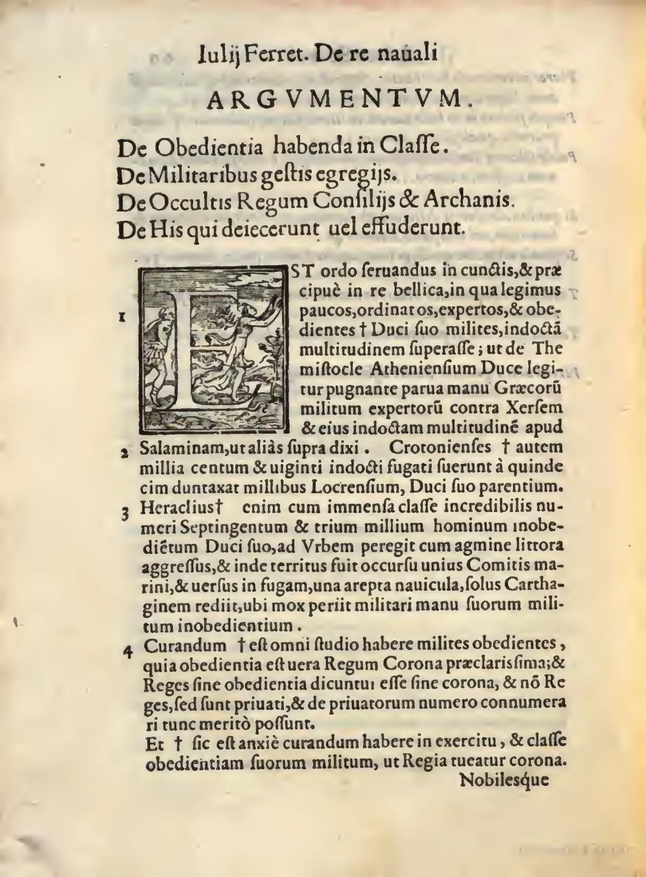 The “ARGUMENTVM” frames naval obedience as a legal and moral problem before the page turns, beneath a historiated initial, to exempla from Themistocles to Heraclius. Its maxim that obedience is the true crown of kings makes lawful discipline the condition of command.