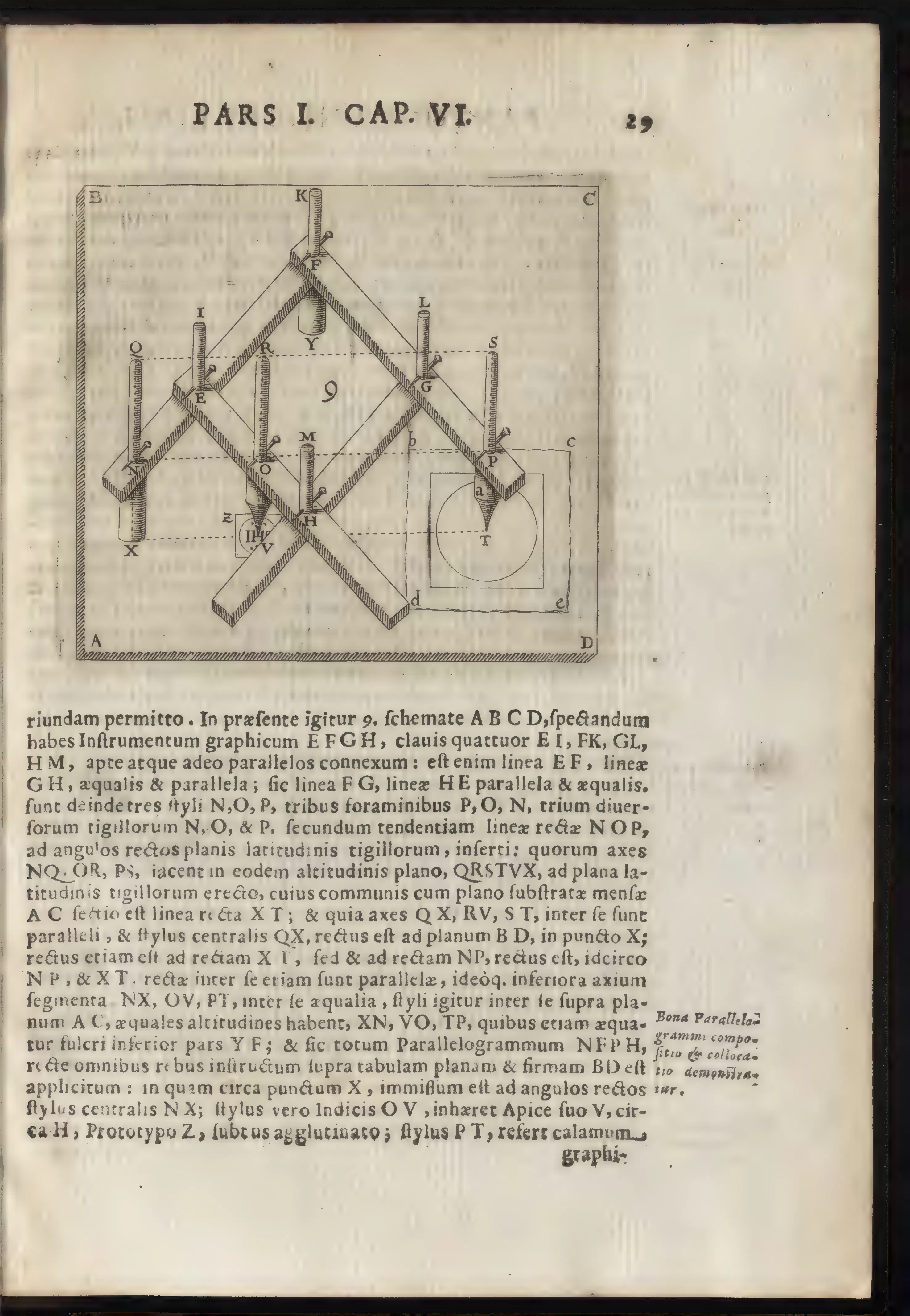 Schema 9 turns the pantograph from carpentered frame into object of proof: the engraved parallelogram, its fixed, tracing, and drawing points set over a base plane, lodges proportion in the geometry of the linkage. The demonstration beneath makes proportion a spatial fact to be proven rather than judged.