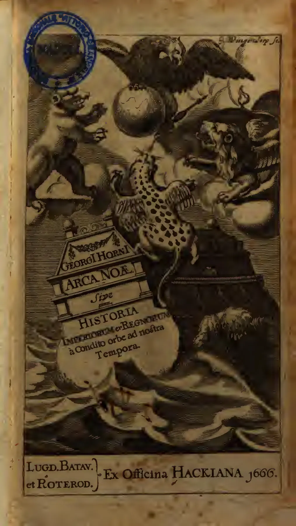 The engraved frontispiece to Horn's Arca Noae (Hackiana, 1666) casts the argument as allegory: beasts contend over a globe above stormy waters, a small vessel below giving form to the ark motif.