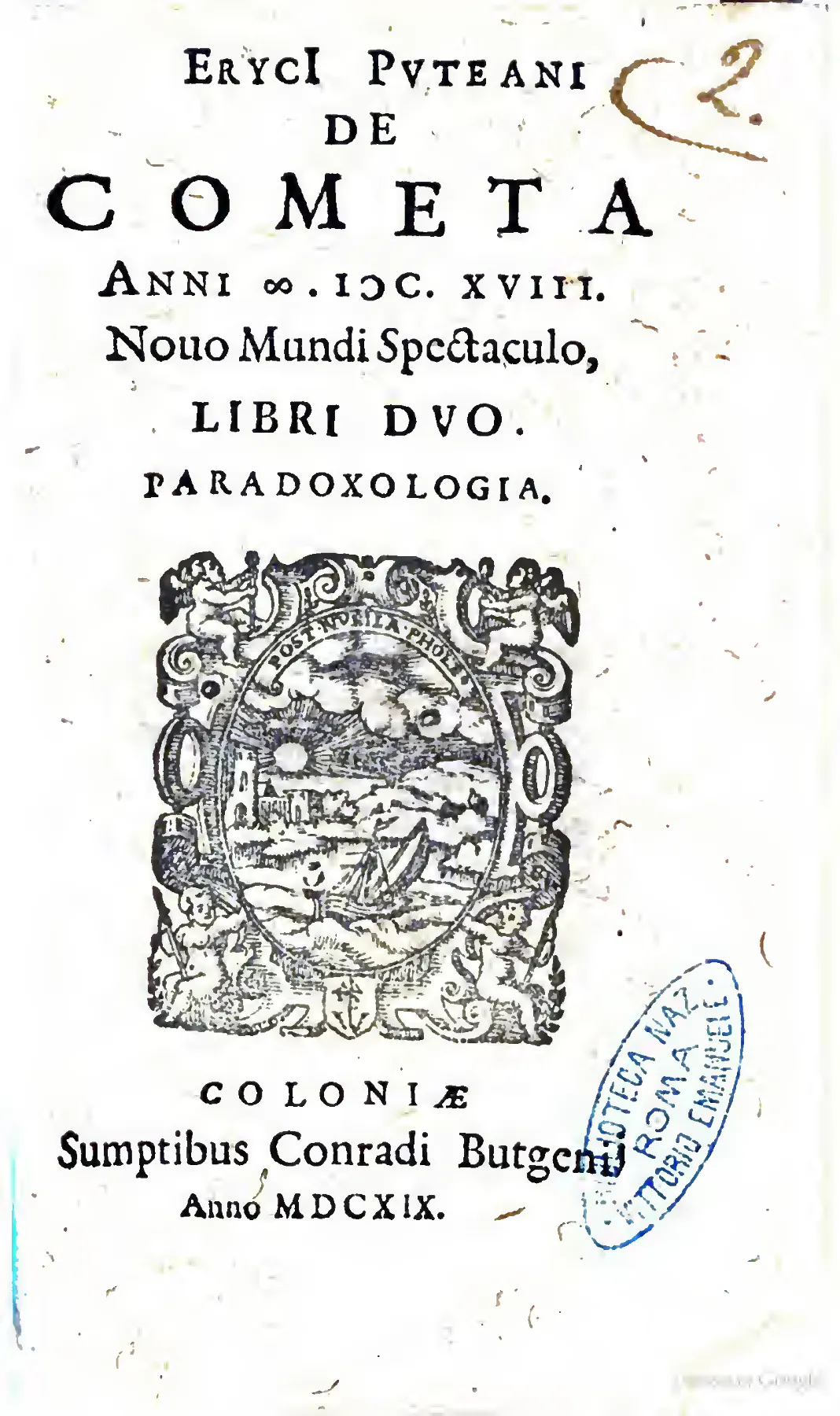Puteanus's Cologne title page stages the treatise's argument before the reader reaches the first proposition.