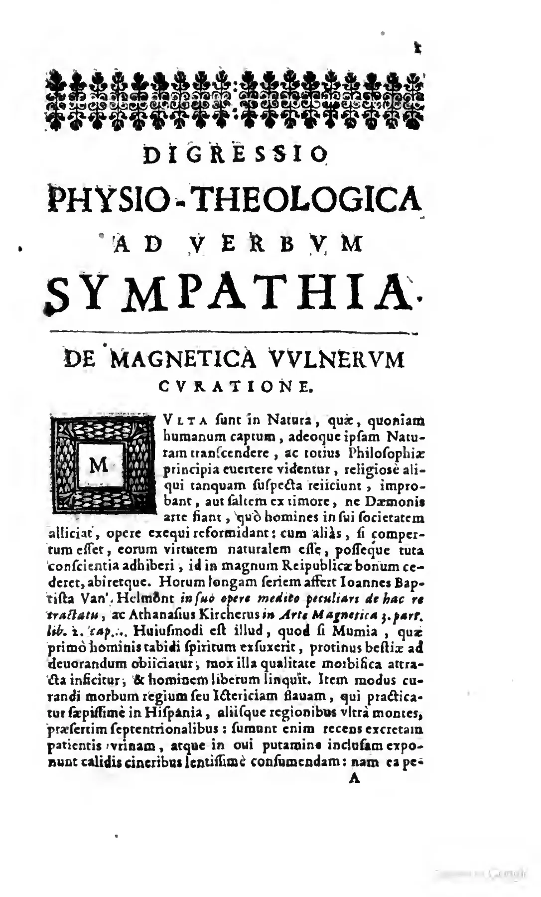 With its full-width floral headpiece and emphatic printed title "DIGRESSIO PHYSIO-THEOLOGICA AD VERBUM SYMPATHIA," this opening page visually separates the appended inquiry from the Lexicon while tying it back to the entry on sympathy. The decorated initial begins the casuistic problem at the heart of the section: whether extraordinary wound cures should be presumed demonic or examined first as possible operations of nature, conscience, and natural philosophy.