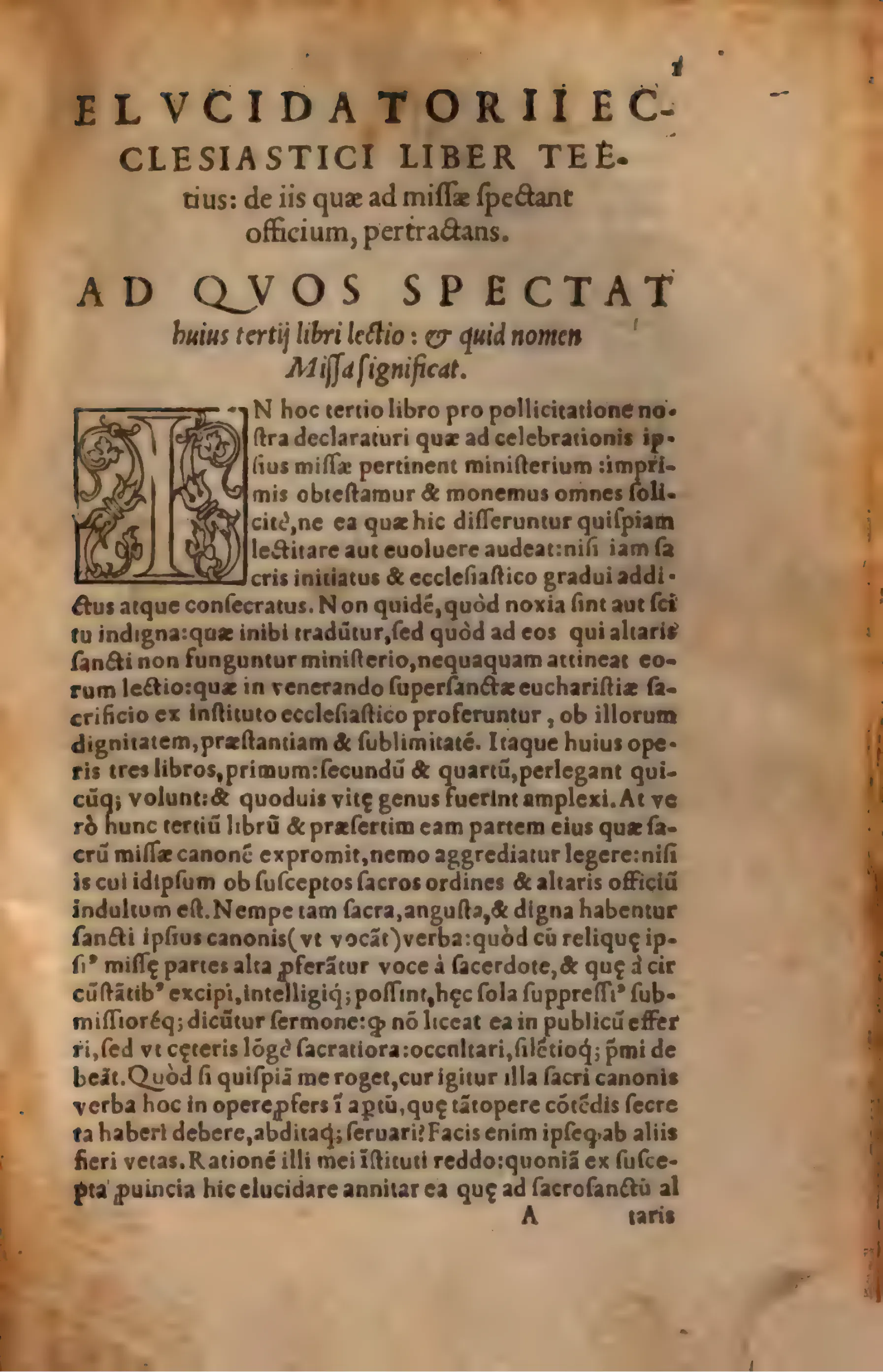 The formal opening of Book III, framed by display type and a decorated woodcut initial, marks the turn to the Canon of the Mass as both a text to be explained and a sacred action to be guarded.