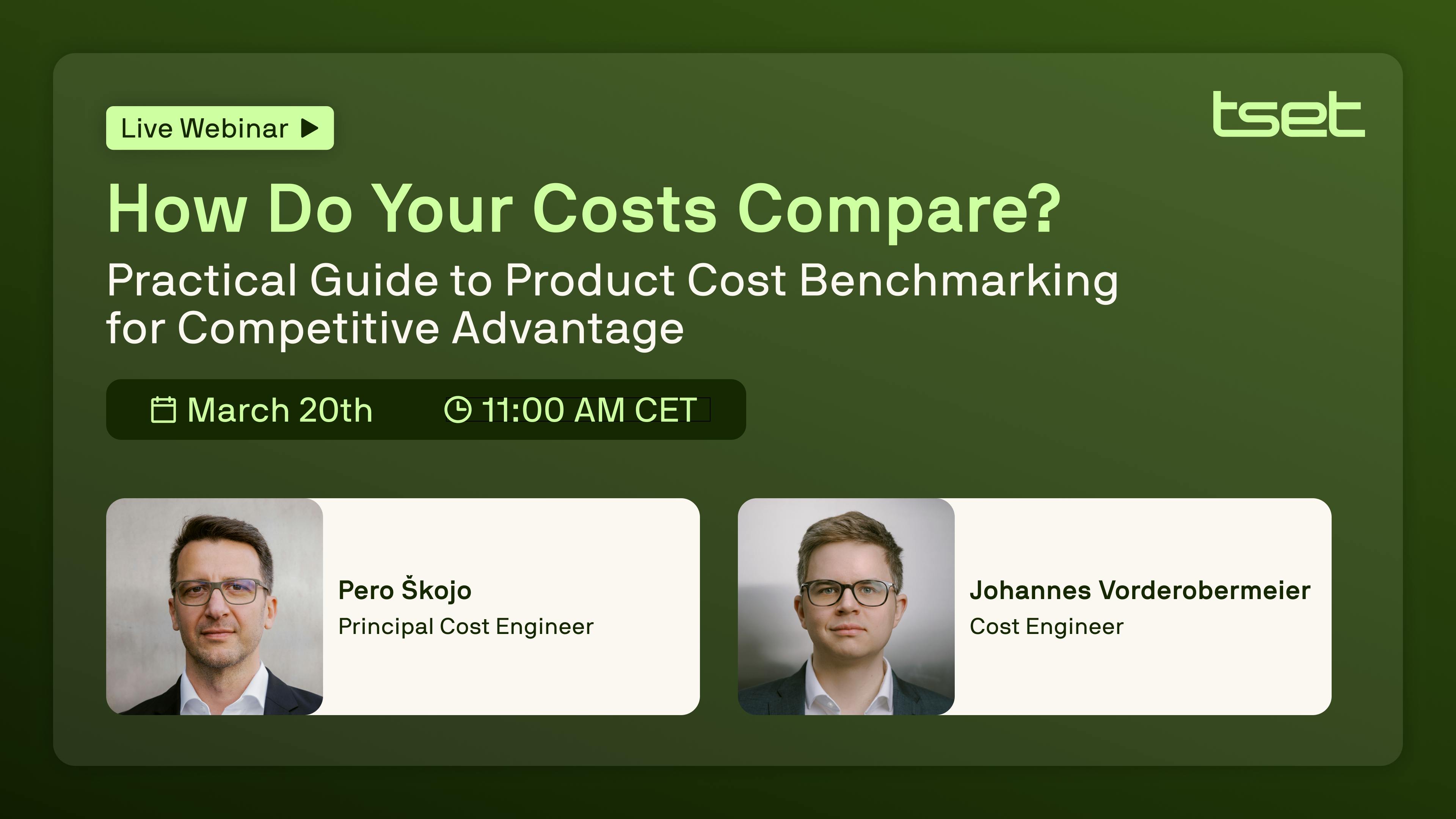 Live Webinar | Practical Guide to Product Cost Benchmarking