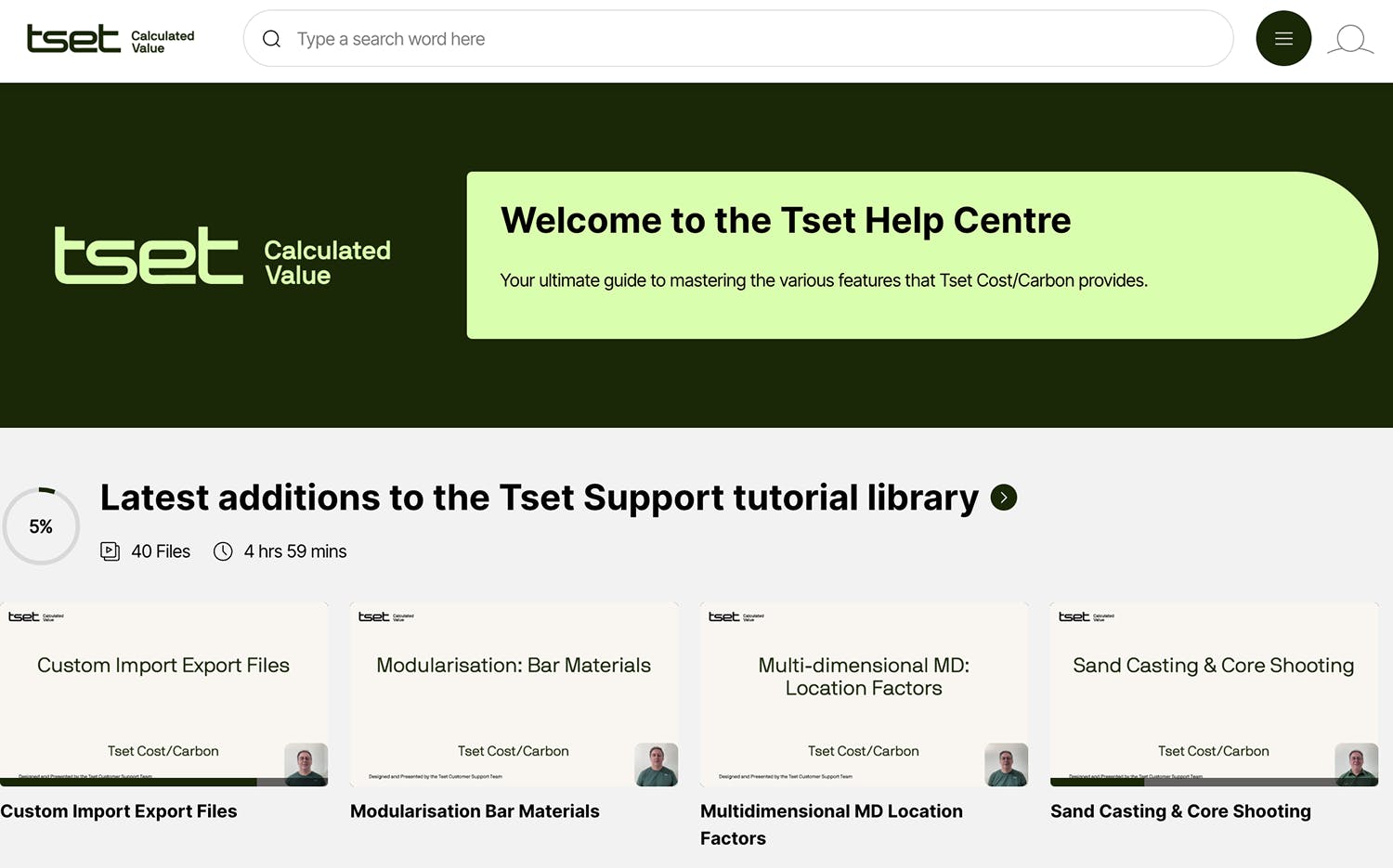 Tset’s resources platform, the Tset Help Centre. The interface features a search bar, a welcome message, and a tutorial library with instructional videos covering various topics related to Tset Cost/Carbon. 