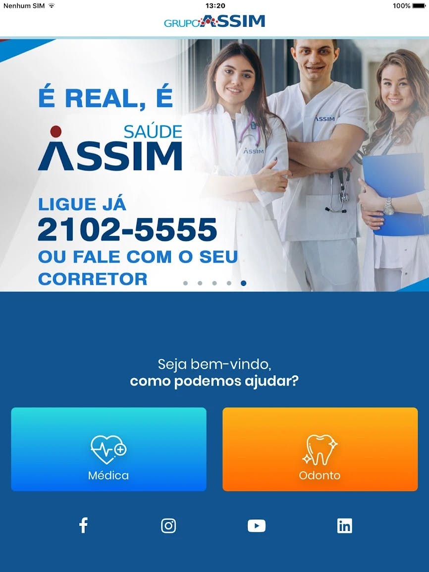 Selecione o seu tipo de convênio no aplicativo Assim Saúde: médico ou odonto. 