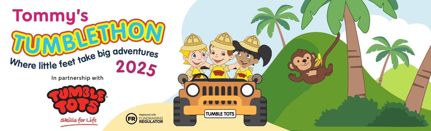 Tommy's Tumblethon 2025. Where little feet take big adventures