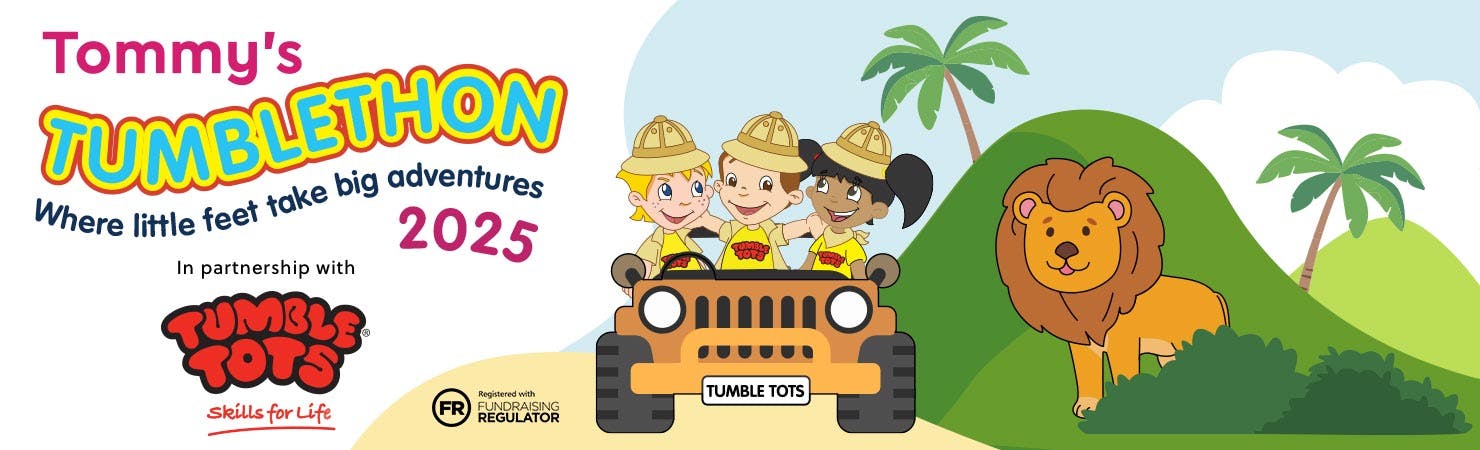 Tommy's Tumblethon 2025. Where little feet take big adventures