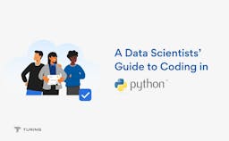 Data Scientists’ Guide to Efficient Coding in Python