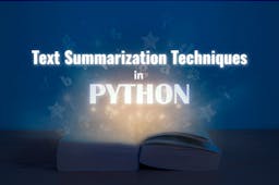 Text Summarization Techniques in Python.