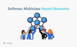 Softmax Multiclass Neural Networks