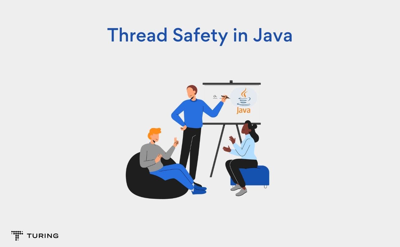 What is Thread Safety in Java and How to Implement It