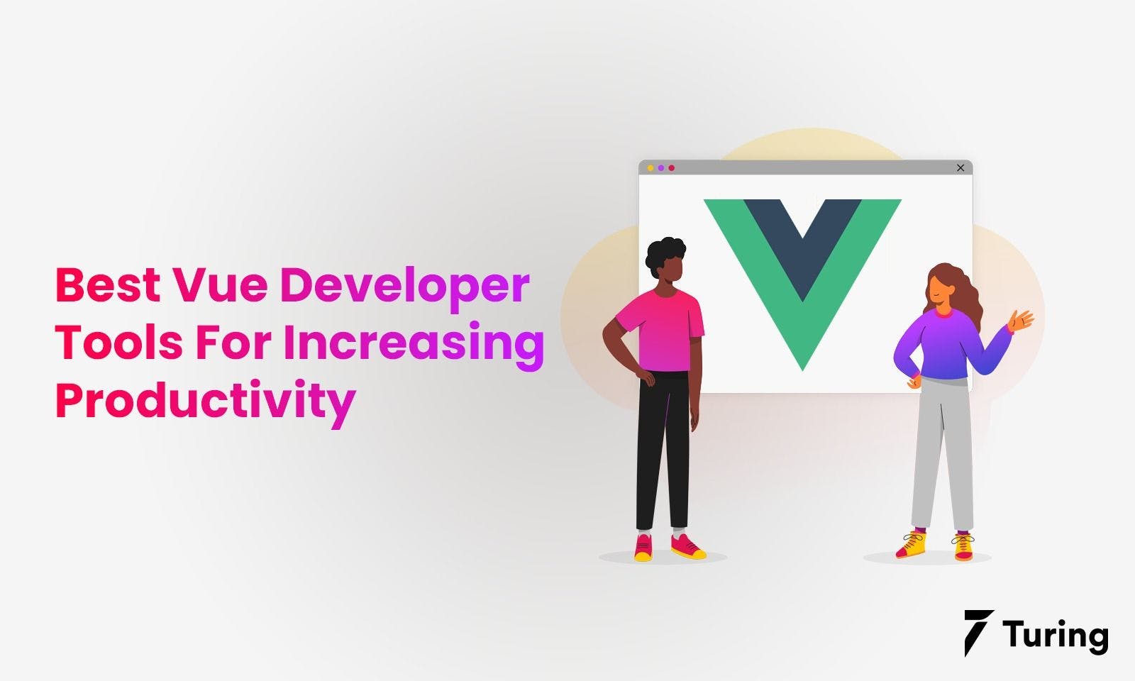 Best Vue Developer Tools For Increasing Productivity