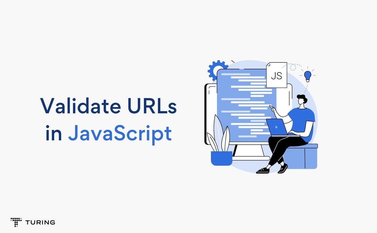 A Quick Guide to Validating URLs in JavaScript