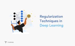 Regularization Techniques in Deep Learning