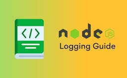 Node.js Logging Guide